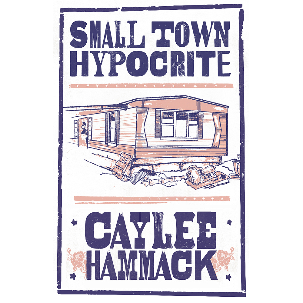 small-town-hypocrite-signed-poster-caylee-hammack-official-store